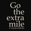 Plakat, Go the extra mile, sort