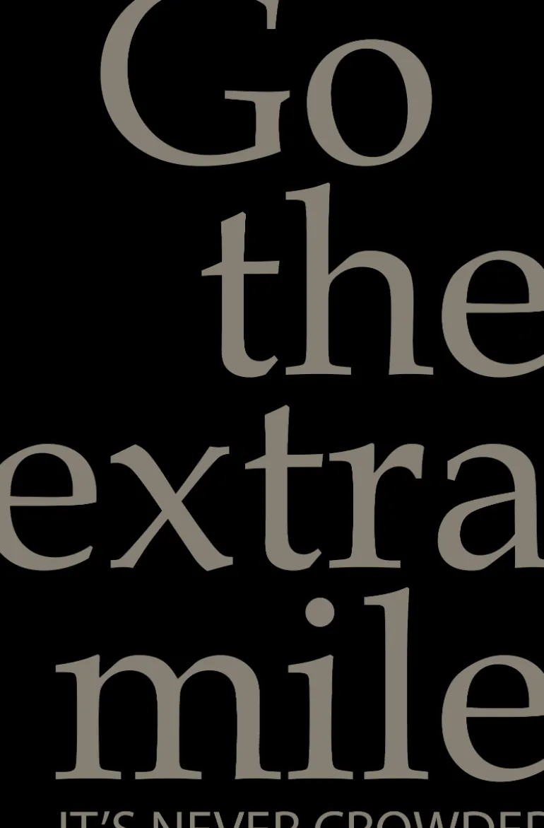 Plakat, Go the extra mile, hvid